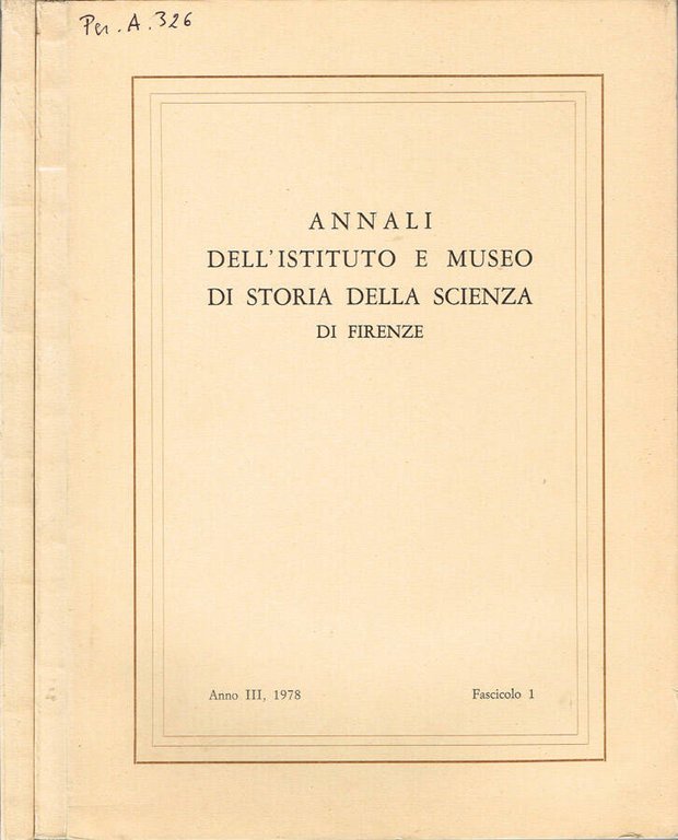 Annali dell'Istituto e Museo di Storia della Scienza di Firenze