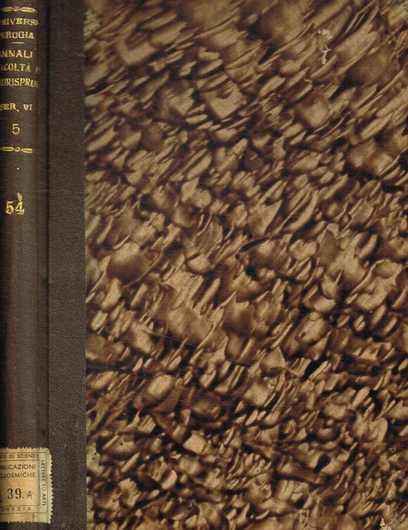 Annali della facoltà di giurisprudenza. Vol.LIV, 1940, serie VI, vol.V | Immagine Gallery 2