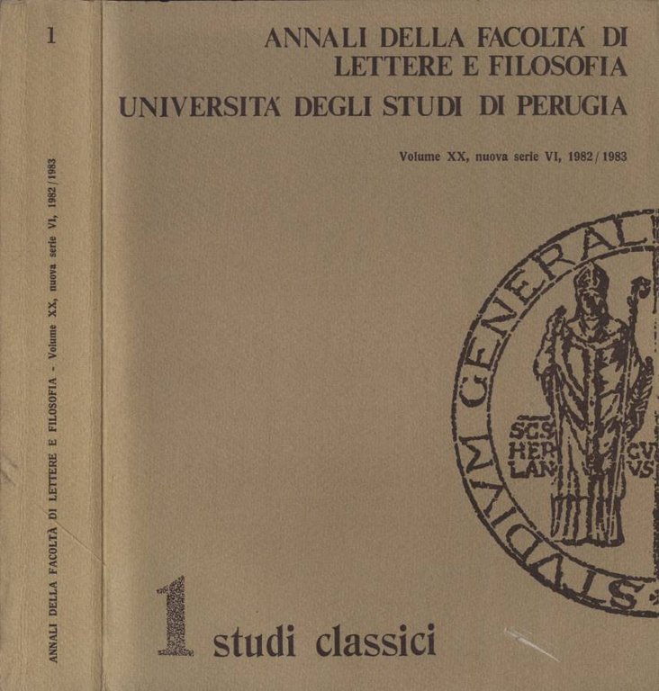 Annali della Facoltà di Lettere e Filosofia Università degli Studi di Perugia Vol. XX nuova serie VI