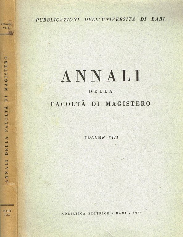 ANNALI DELLA FACOLTA' DI MAGISTERO vol. VIII