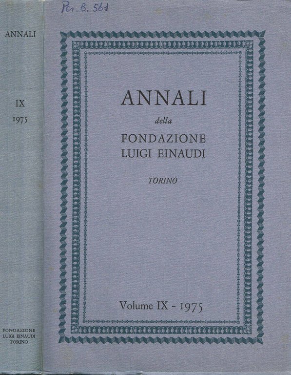 Annali della Fondazione Luigi Einaudi. Vol.IX 1975 | Immagine Gallery 2