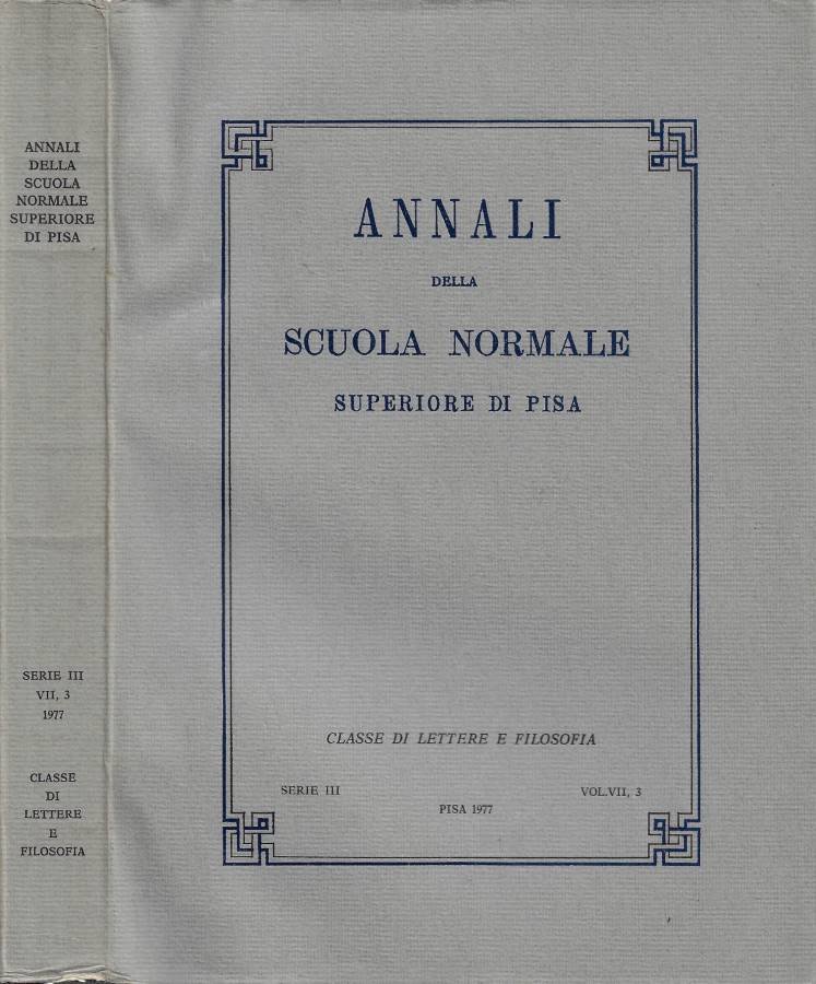 Annali della Scuola Normale Superiore di Pisa. Classe di Lettere … | Immagine principale