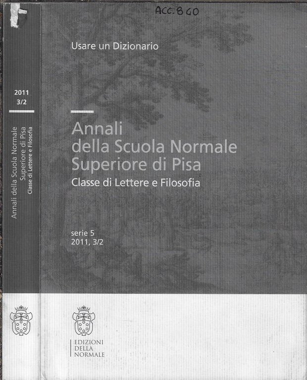 Annali della scuola normale superiore di Pisa serie 5 2011, …