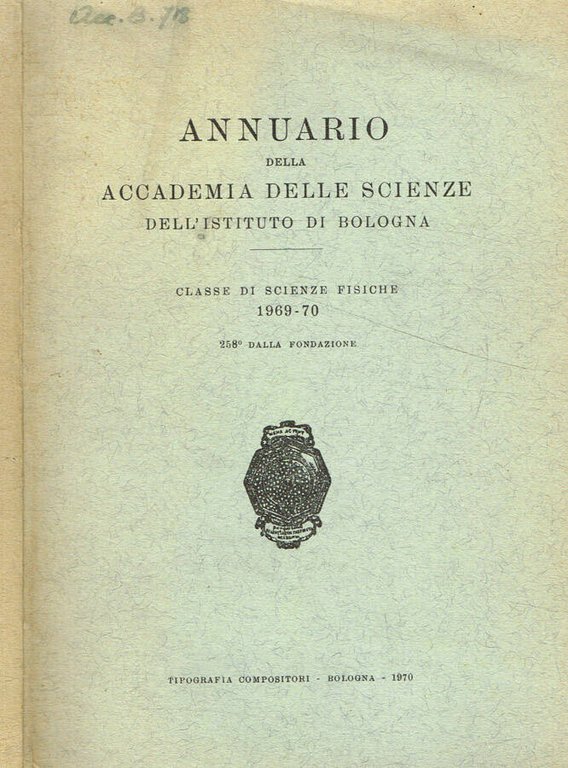 Annuario della Accademia delle scienze dell'Istituto di Bologna. Classe di …