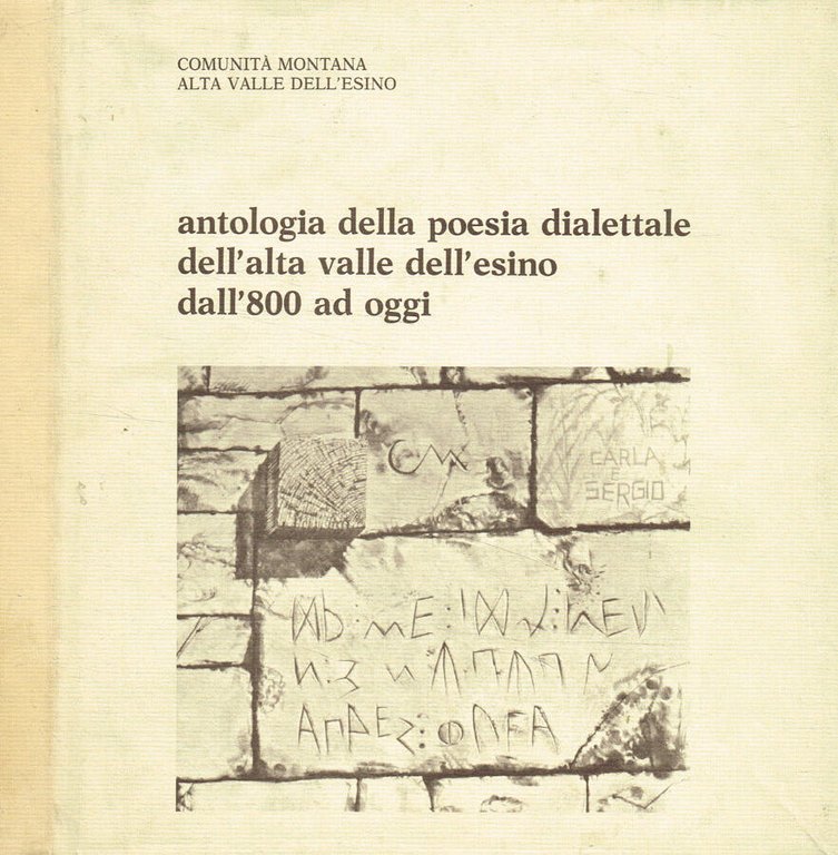 Antologia della poesia dialettale dell'alta valle dell'esino dall' 800 ad …