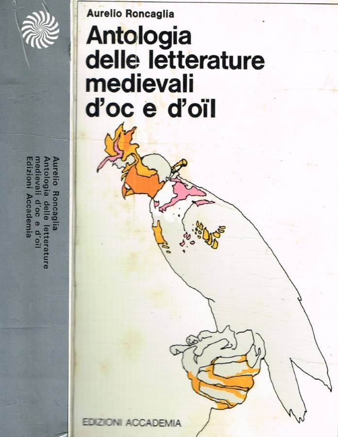 Antologia delle letterature medievali d'oc e d'oil