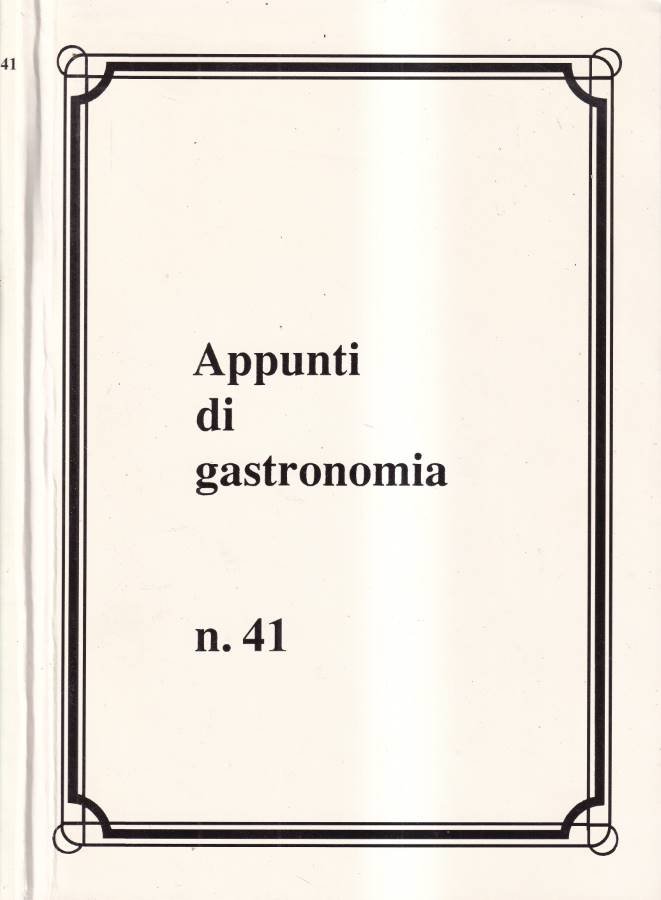 Appunti di gastronomia, n. 41 | Immagine principale