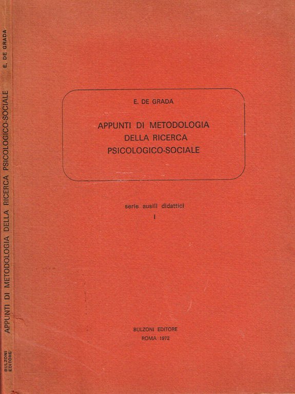 Appunti di metodologia della ricerca psicologico-sociale