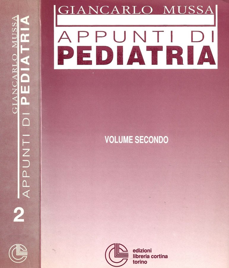 Appunti di pediatria. Volume II