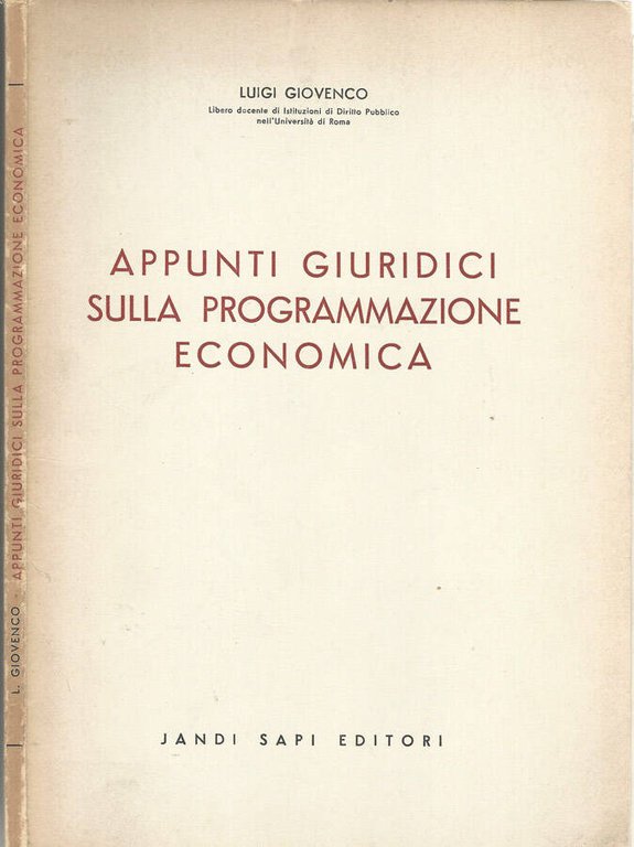 Appunti giuridici sulla programmazione economica