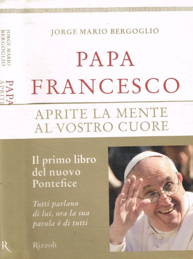 Aprite la mente al vostro cuore