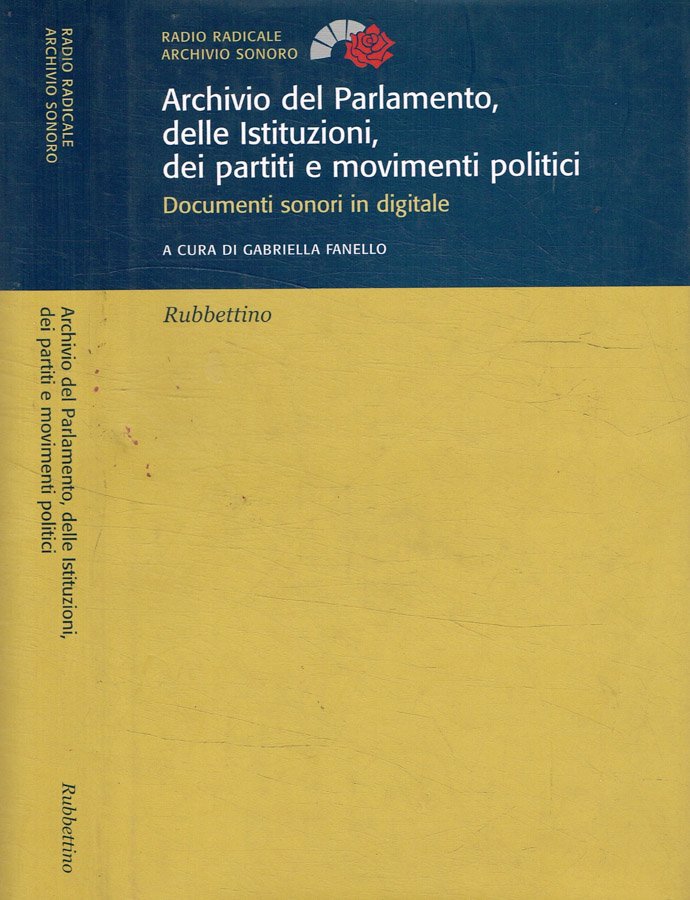 Archivio del parlamento, delle istituzioni, dei partiti e movimenti politici