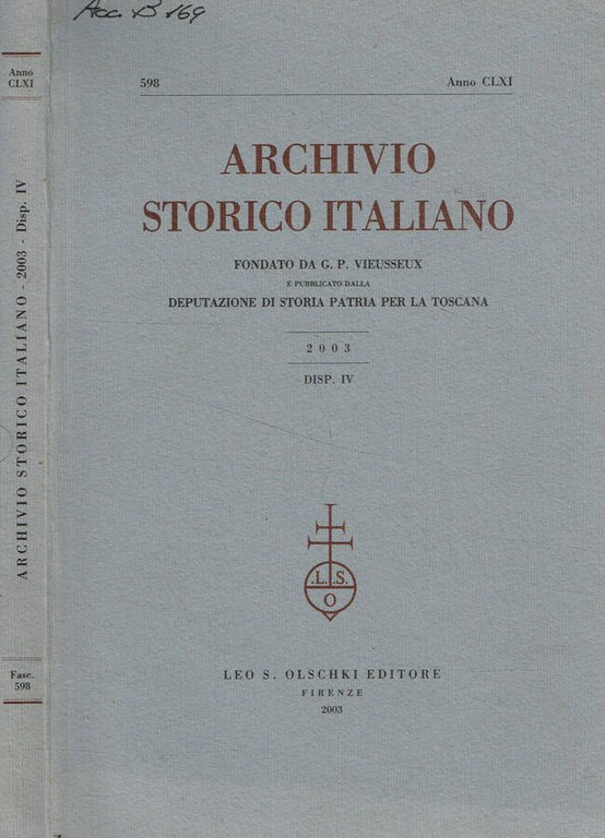 Archivio storico italiano. Anno CLXI, 2003, disp.IV | Immagine Gallery 2
