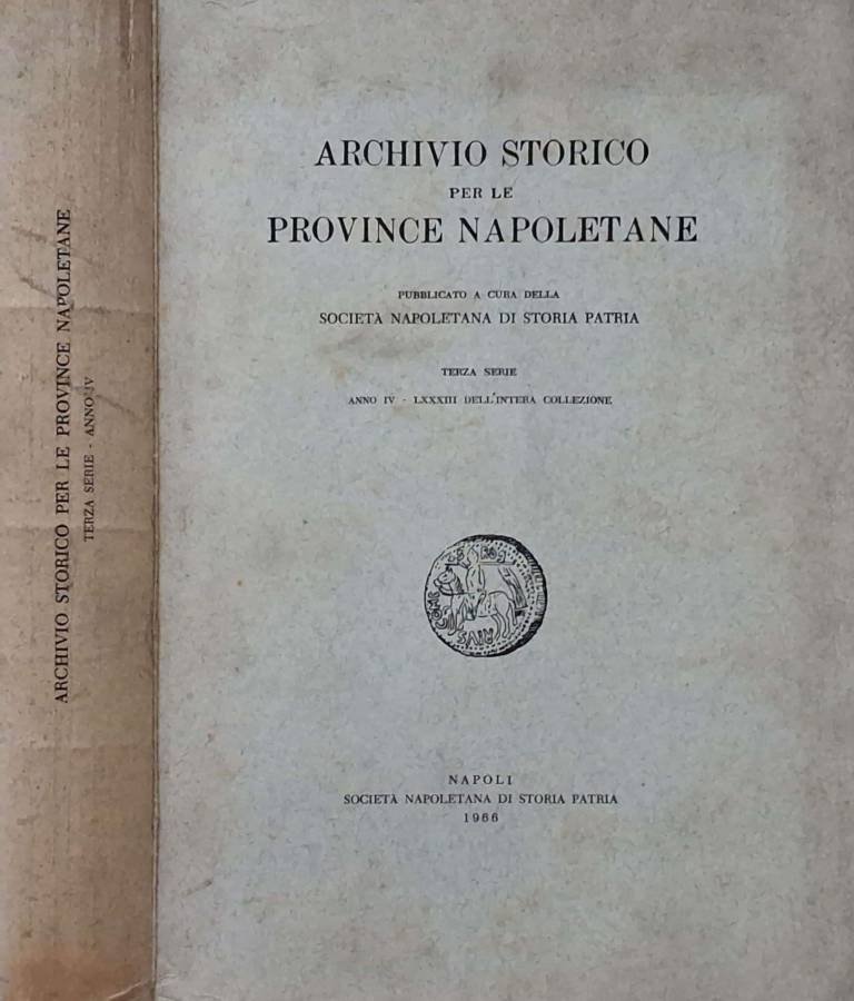 Archivio storico per le Province napoletane. Anno IV - Terza …