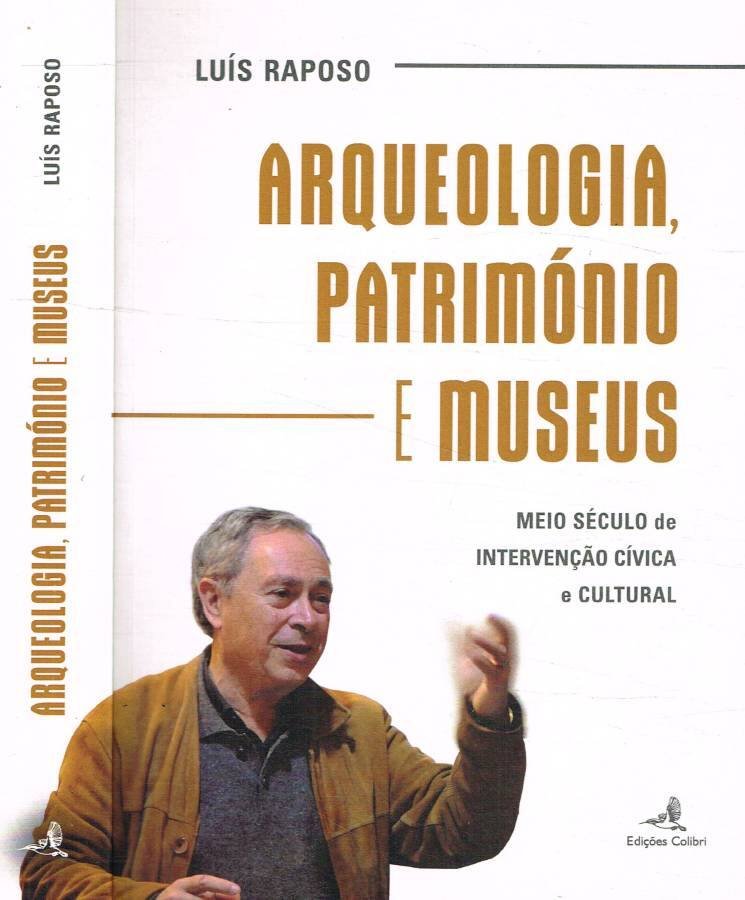 Arqueologia, patrimonio e museus