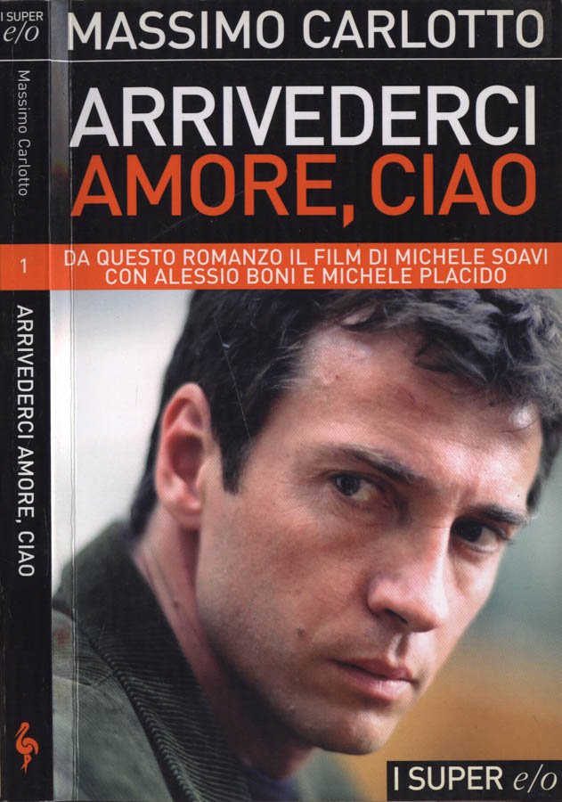 Arrivederci amore, ciao