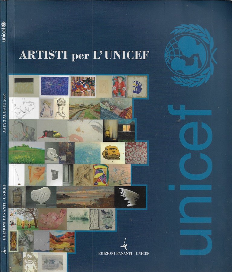 Artisti per l'UNICEF. Asta di dipinti, sculture, ceramiche, disegni di …