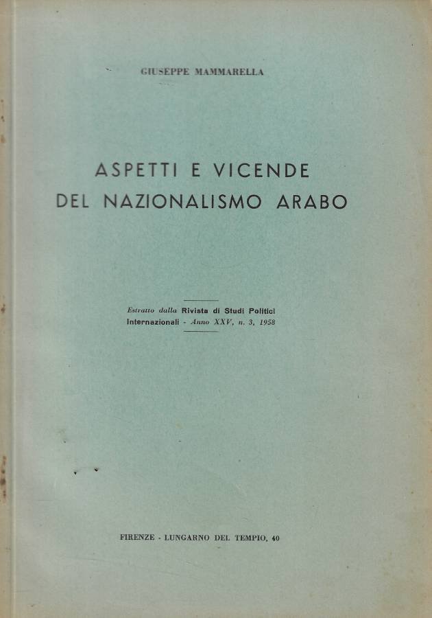 Aspetti e vicende del nazionalismo arabo