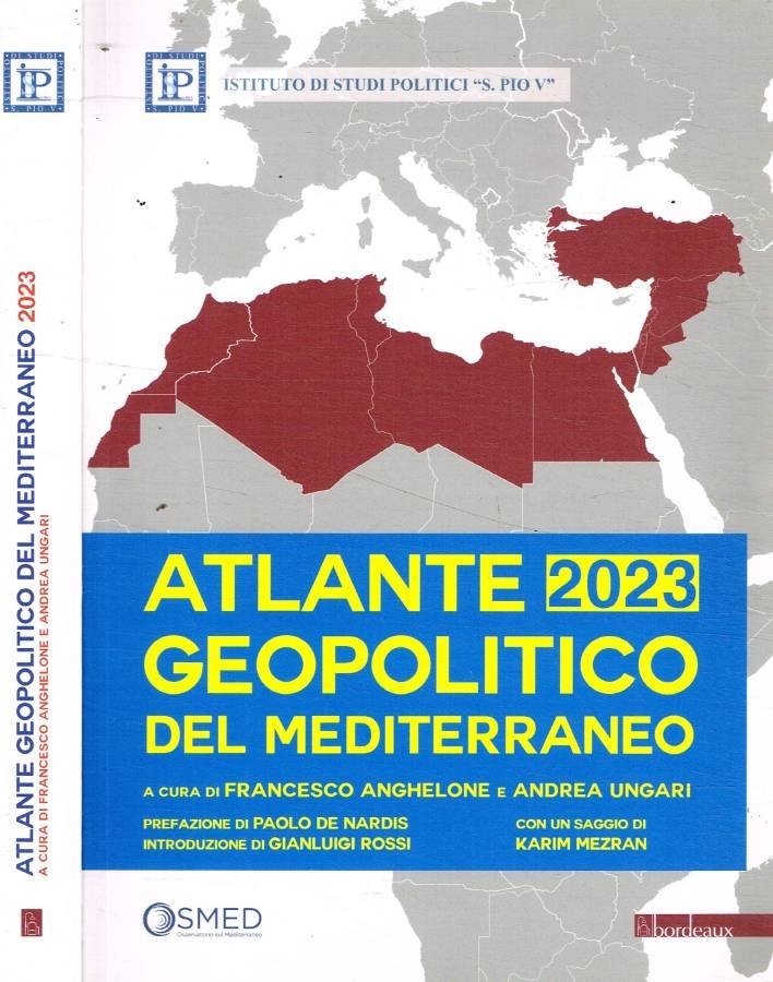 Atlante geopolitico del Mediterraneo 2023