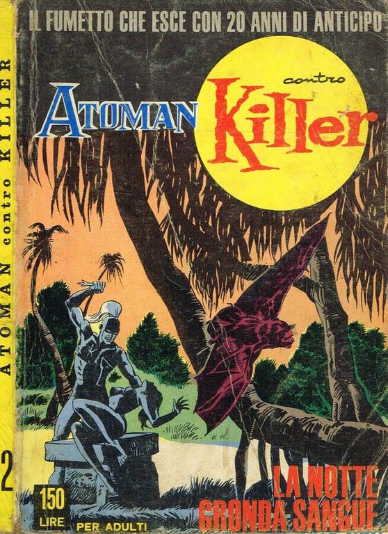 ATOMAN CONTRO KILLER anno 1 n.2