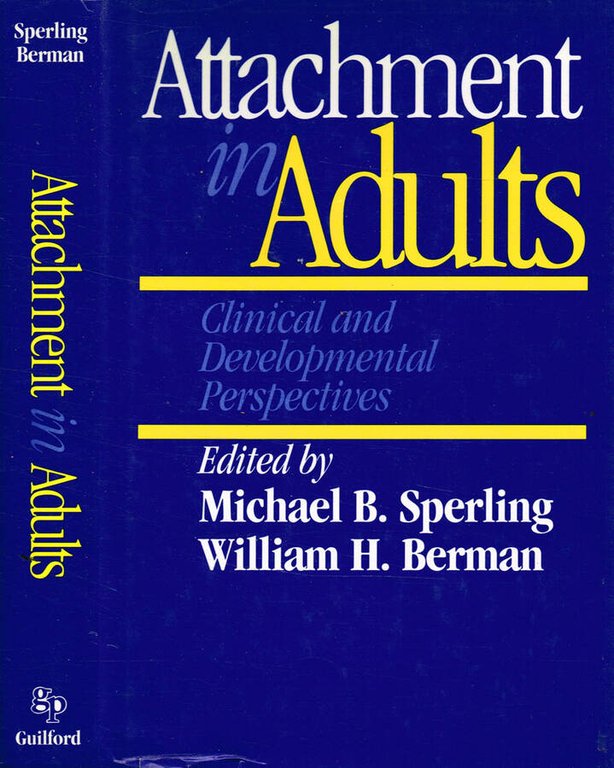 ATTACHMENT IN ADULTS