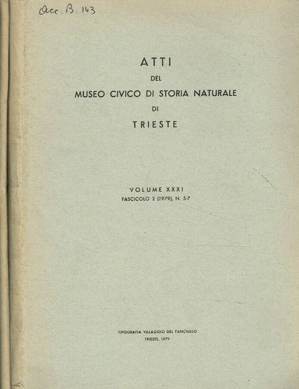 Atti del Museo Civico di Storia naturale di Trieste. Vol.XXXI …