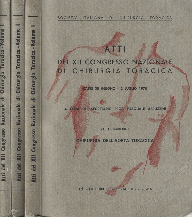 Atti del XII Congresso Nazionale di Chirurgia toracica