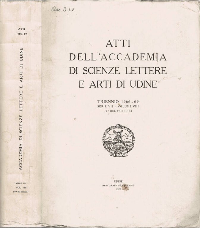 Atti dell'Accademia di Scienze Lettere e Arti di Udine