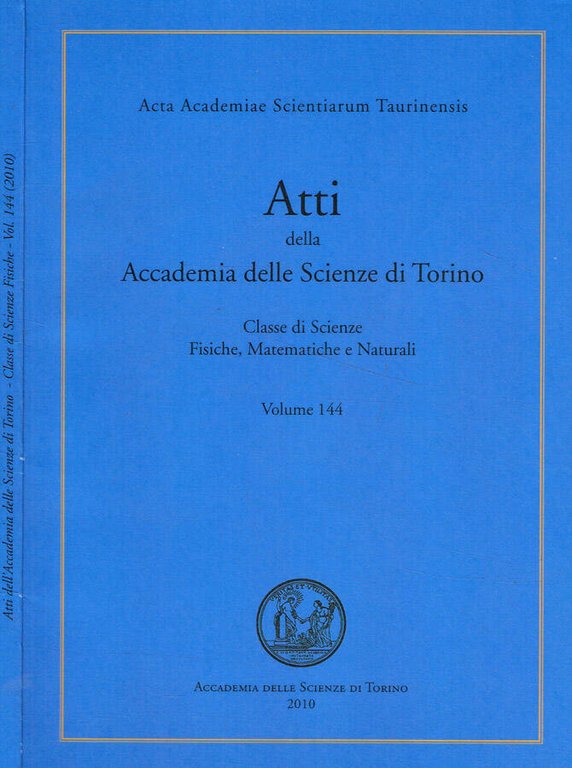 Atti della Accademia delle Scienze di Torino. Classe di scienze …