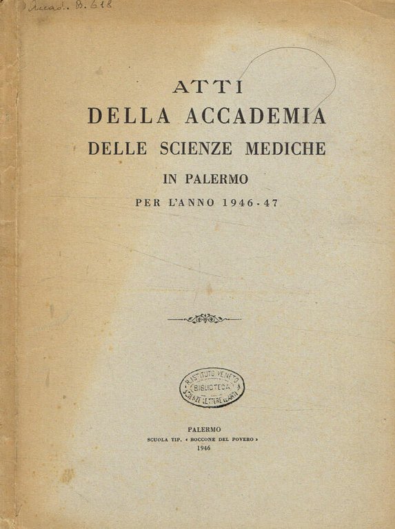 Atti della accademia delle scienze mediche in Palermo per l'anno …