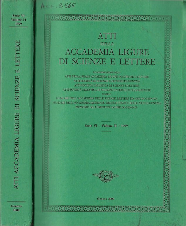 Atti della Accademia Ligure di scienze e lettere serie VI …