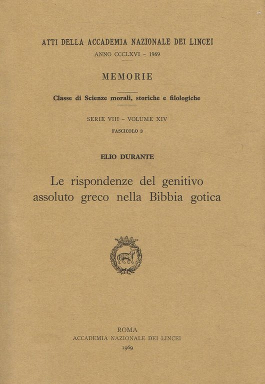 ATTI DELLA ACCADEMIA NAZIONALE DEI LINCEI anno CCCLXVI. MEMORIE, CLASSE …
