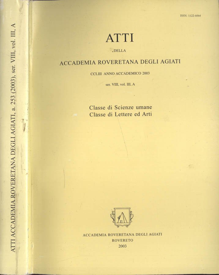 Atti della Accademia Roveretana degli Agiati, a.253, 2003, ser, VIII, …