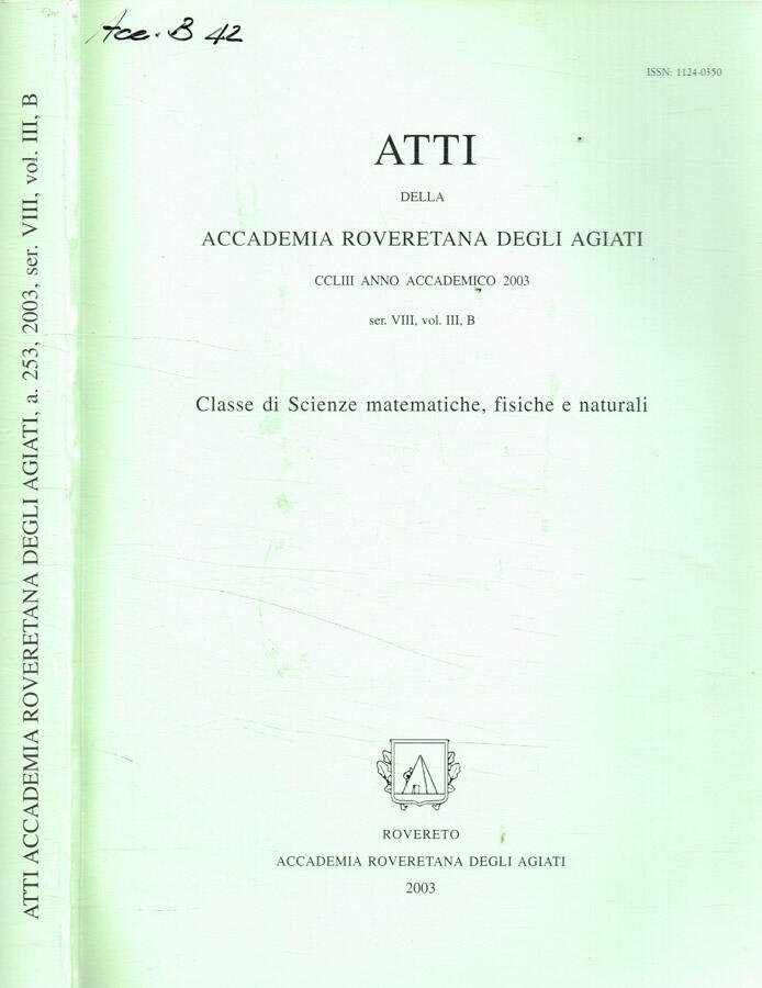 Atti della accademia roveretana degli agiati ser.VIII, Vol.III, B anno …