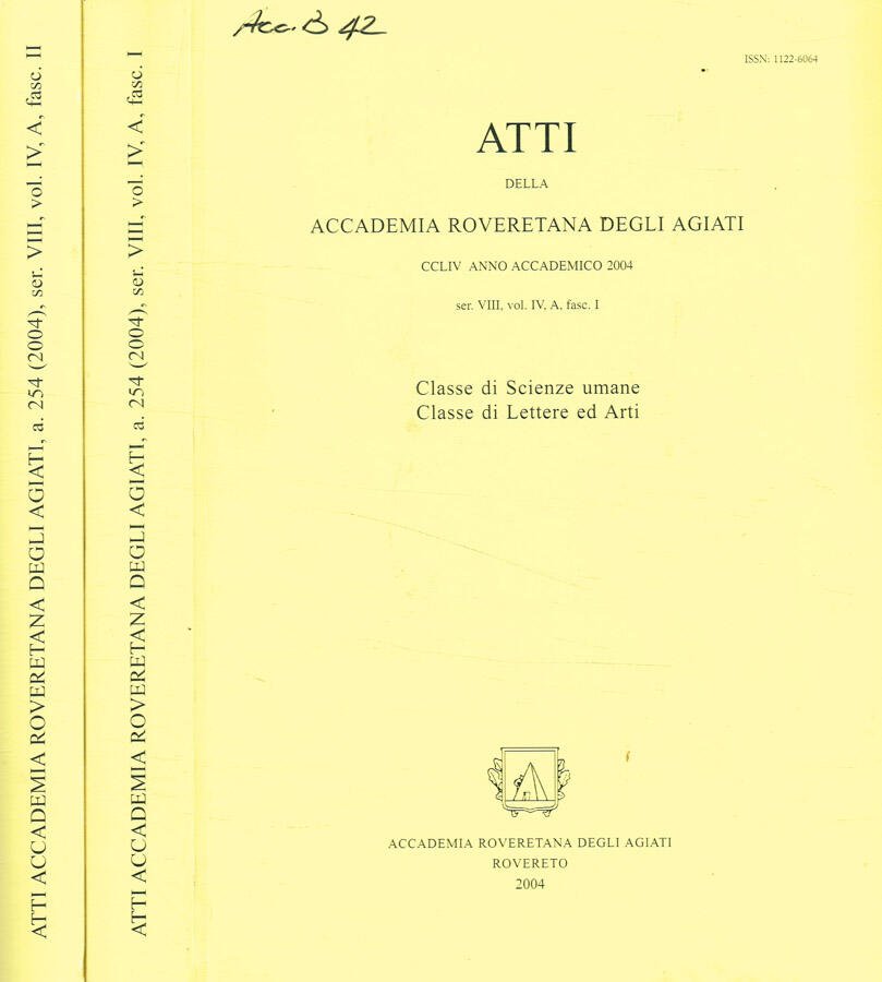 Atti della accademia roveretana degli agiati Serie VIII, Vol.IV,A fasc.I …