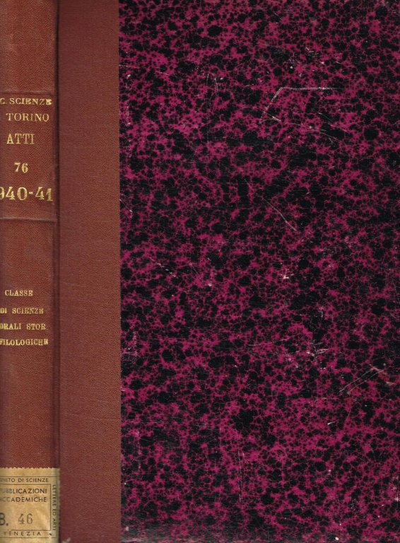 Atti della Reale accademia delle scienze di Torino. Vol.76, tomo …