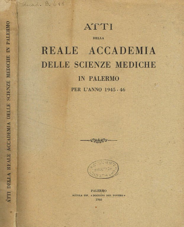 Atti della Reale Accademia delle scienze mediche in Palermo per …