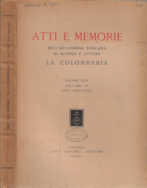 Atti e memorie dell'Accademia toscana di scienze e lettere la …