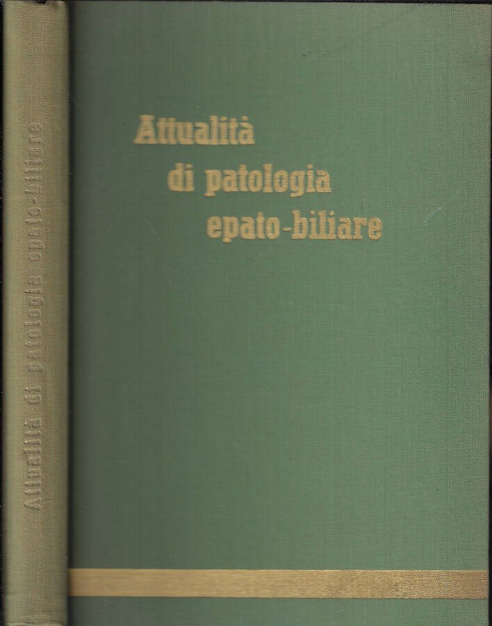 Attualità di patologia epato-biliare