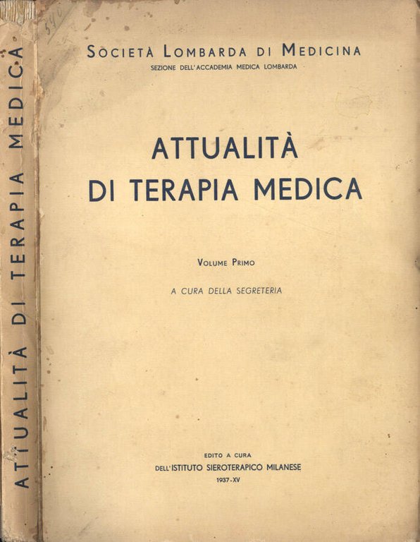 Attualità di terapia medica Vol. I