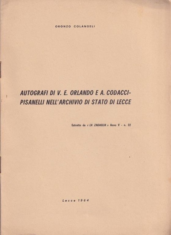 Autografi di V. E. Orlando e A. Codacci- Pisanelli nell'Archivio di Stato di Lecce