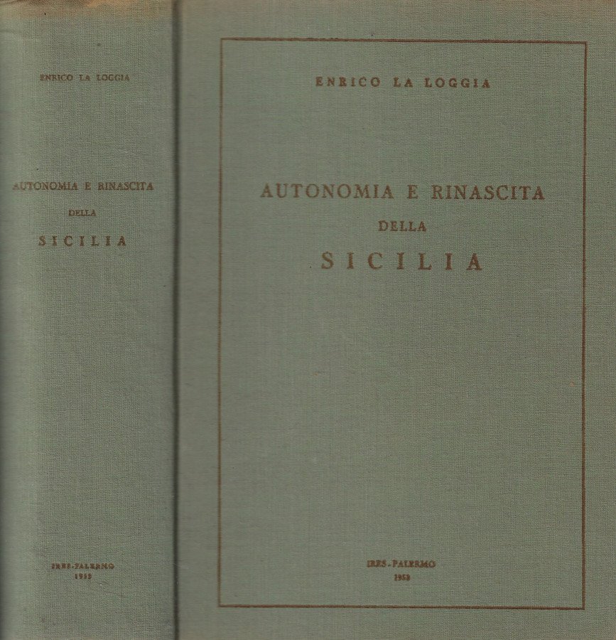 Autonomia e rinascita della Sicilia