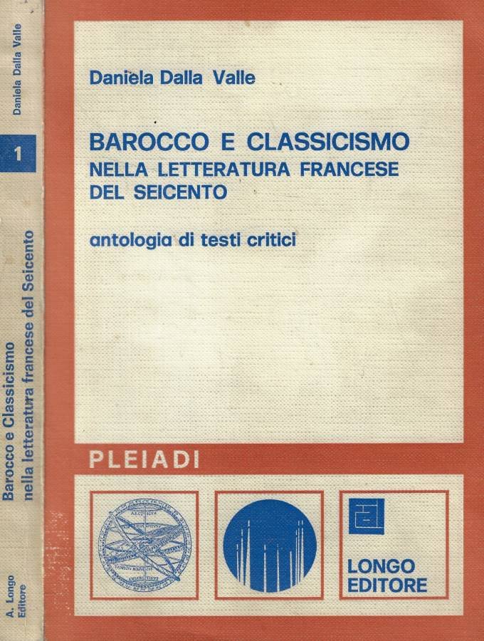 Barocco e classicismo nella letteratura francese del seicento
