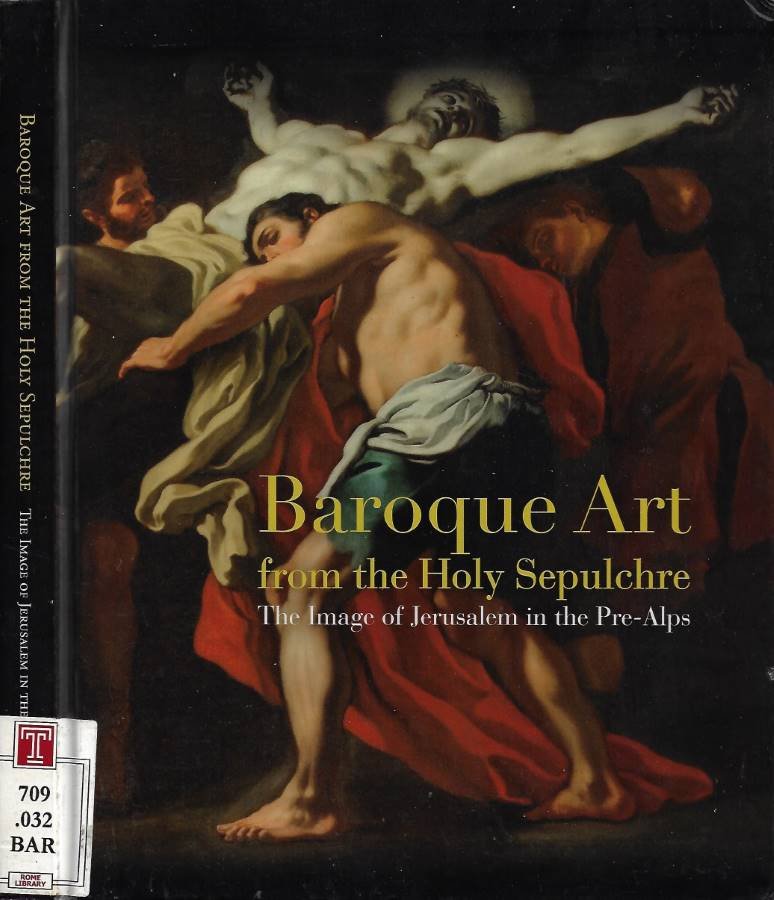 Baroque Art from the Holy Sepulchre. The Image of Jerusalem … | Immagine principale