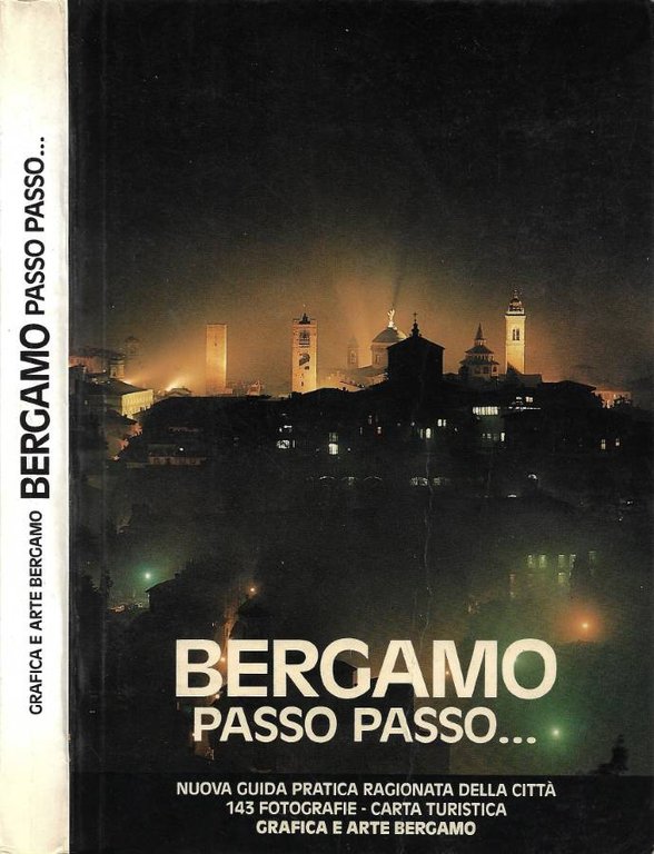 Bergamo Passo Passo…