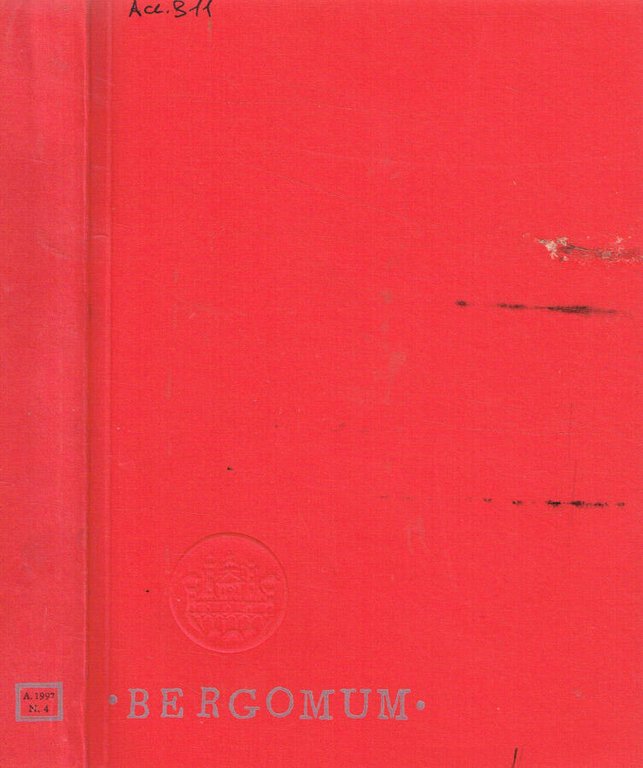 Bergomum. Bollettino della Civica Biblioteca Angelo Mai di Bergamo. Anno …
