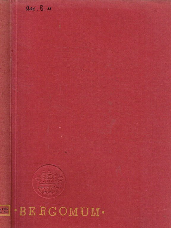 Bergomum. Bollettino della Civica Biblioteca Angelo Mai di Bergamo. Studi … | Immagine Gallery 2