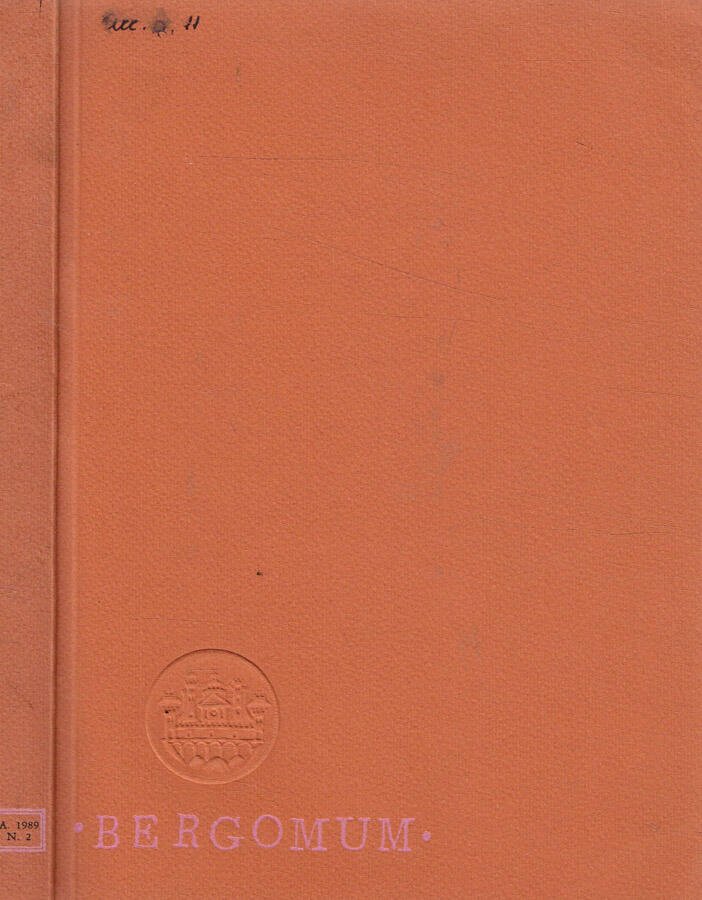 Bergomum. Bollettino della Civica Biblioteca Angelo Mai di Bergamo. Studi …
