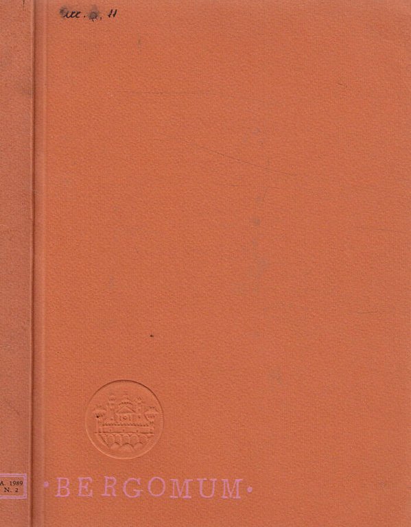 Bergomum. Bollettino della Civica Biblioteca Angelo Mai di Bergamo. Studi … | Immagine Gallery 2