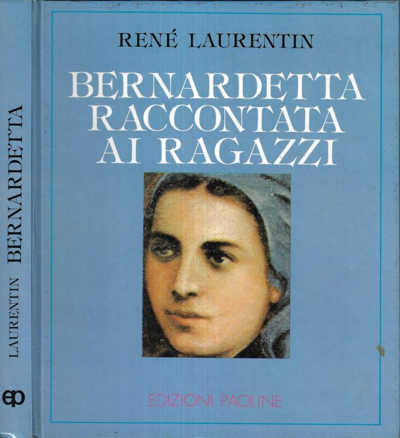 Bernardetta raccontata ai ragazzi